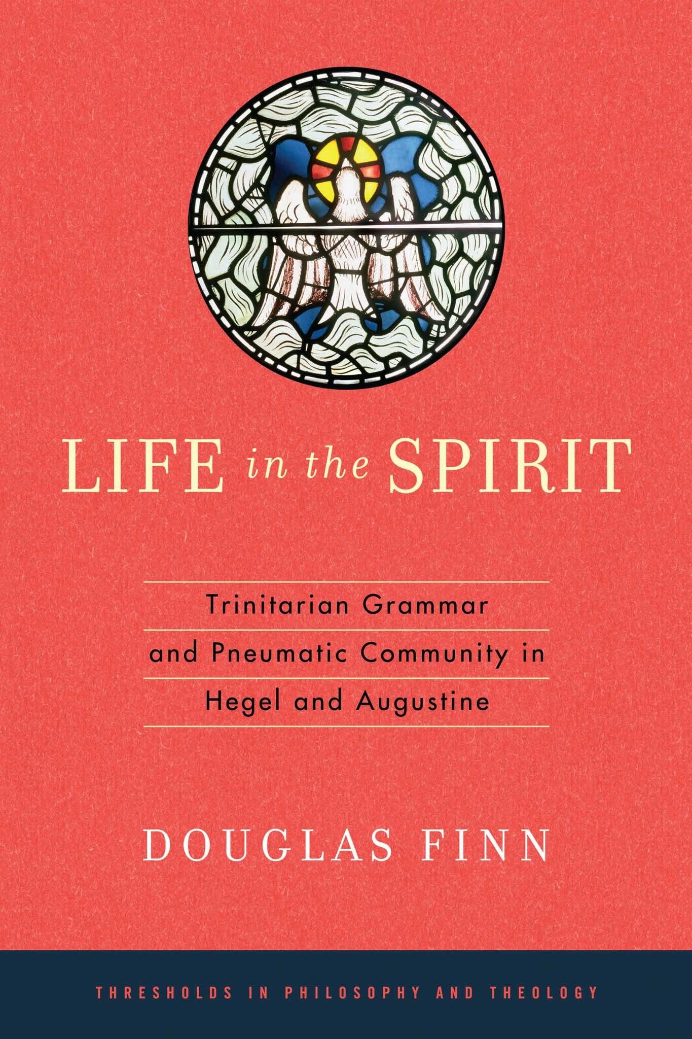 Cover image for Life in the Spirit ISBN 9780268079796